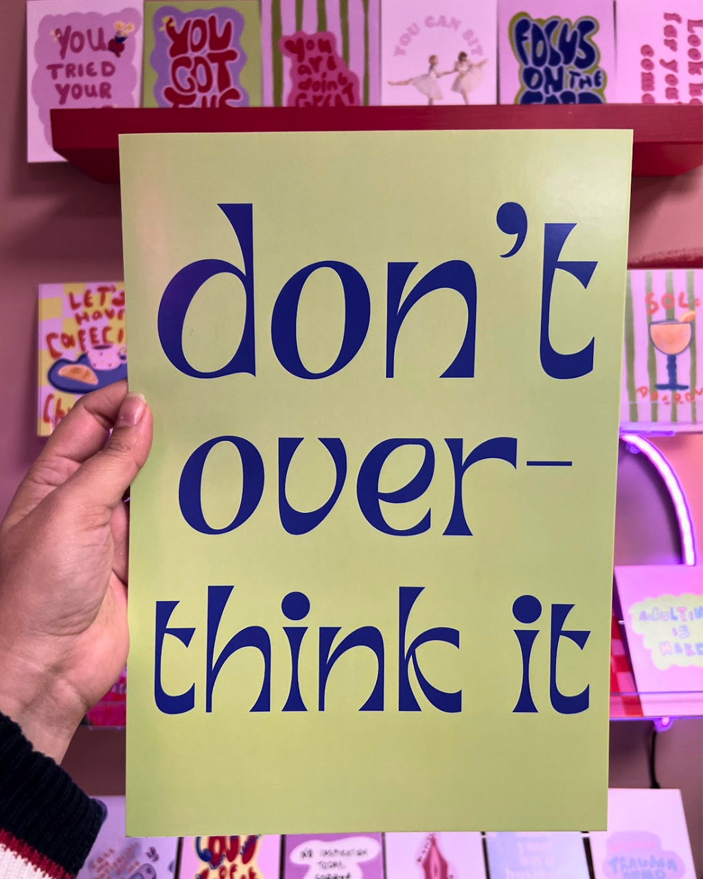 Lime green Don't overthink it Poster & Postcard