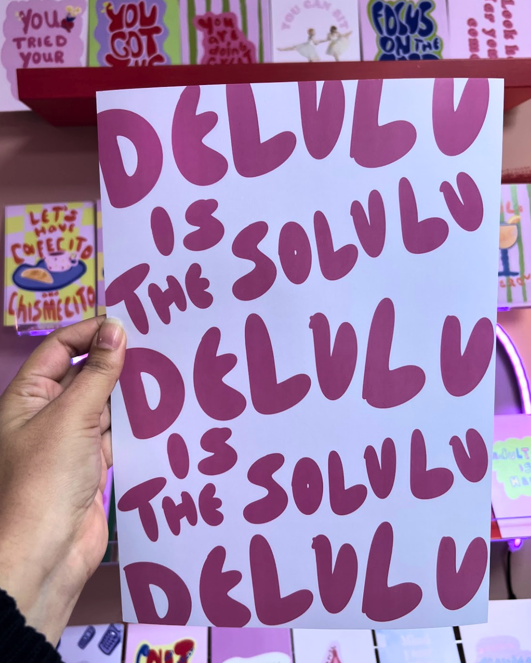 Delulu is the solulu Poster & Postcard