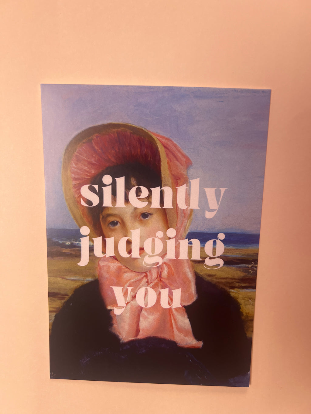 Silently judging you Poster & Postcard
